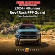 2025+ 4Runner PPF Roof Rack Guard - Xtrusion Overland