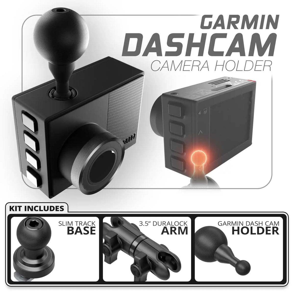 Garmin Dash Cam | Slim Track Base | 3.5" DuraLock Arm - Xtrusion Overland